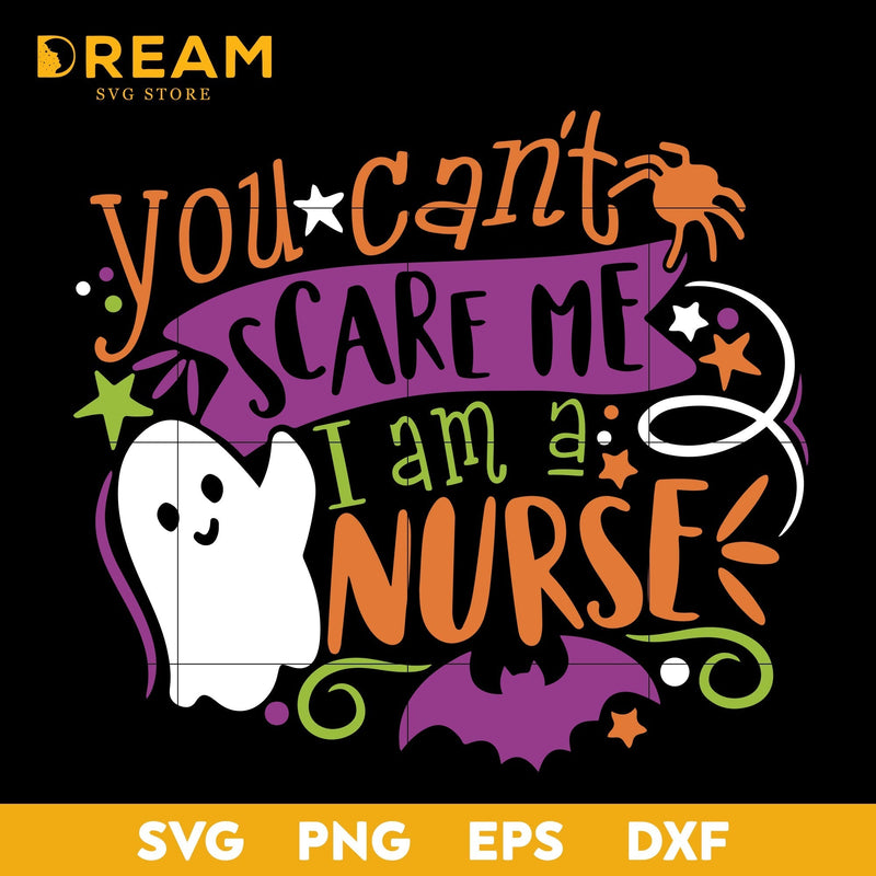 You can't scare me i'm a nurse svg, halloween svg, png, dxf, eps digital file HLW29092011L