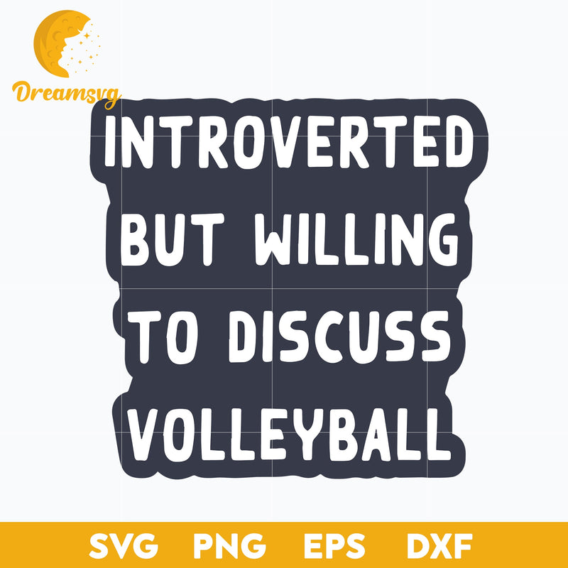 Haikyuu Introverted But Willing To Discuss Volleyball Svg, Funny Quote Svg, file for cricut, Anime svg, png, eps, dxf digital download