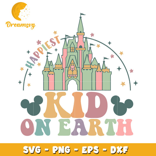 Happiest Kid Earth Disney Castle SVG