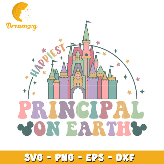 Happiest Principal On Earth SVG Cut File