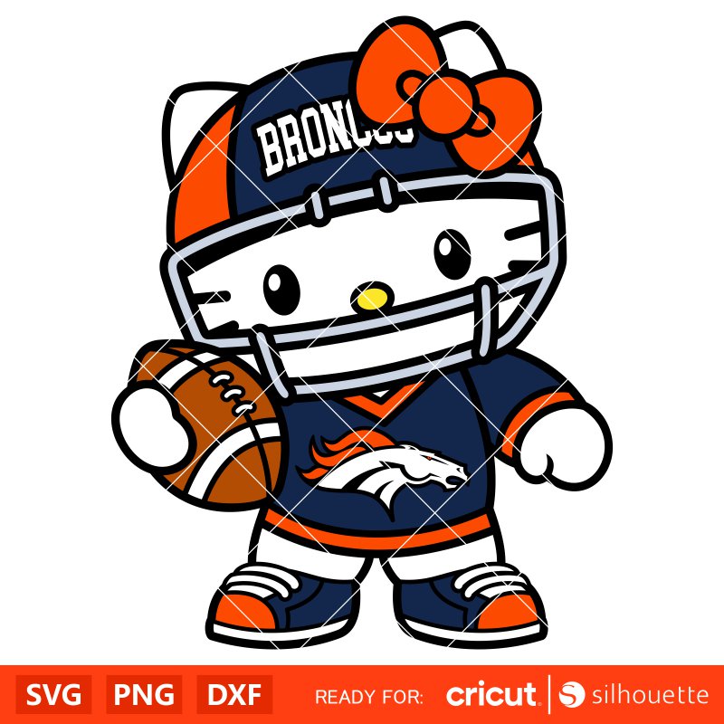 Hello Kitty Football Broncos&nbsp;Svg, NFL Svg, Sanrio Svg, Kawaii Svg, Cricut, Silhouette Vector Cut File