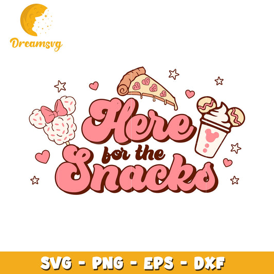 Here for the Snacks SVG PNG EPS DXF