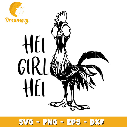 Hey Girl Hey Rooster SVG Cut File