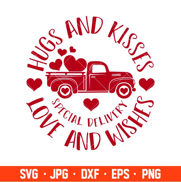 Hugs And Kisses Red Truck Svg, Valentine’s Day Svg, Valentine Svg, Love Svg, Cricut, Silhouette Vector Cut File