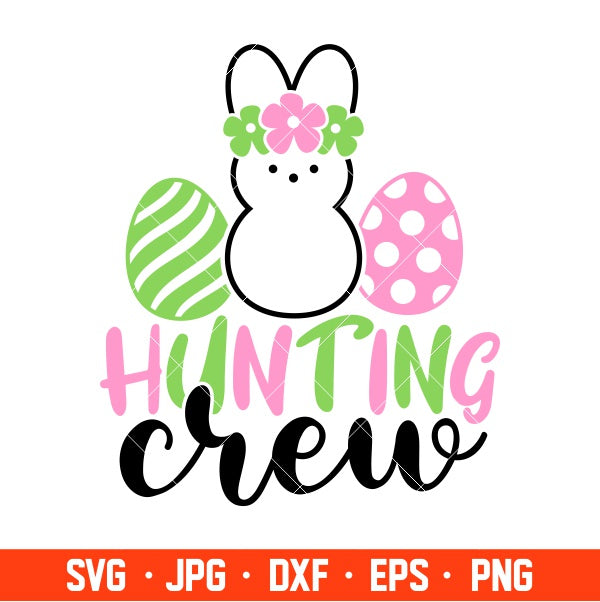 Hunting Crew Svg, Happy Easter Svg, Easter egg Svg, Spring Svg, Cricut, Silhouette Vector Cut File