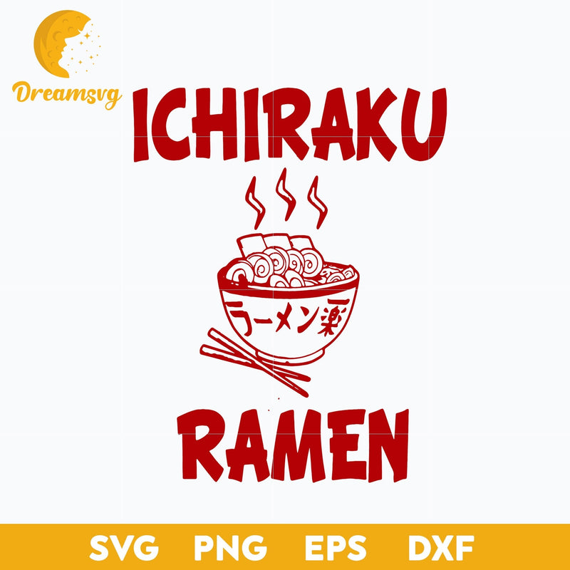 Ichiraku Ramen Svg, Naruto Svg, Ramen Svg, Ramen Noodles Svg, file for cricut, Anime svg, png, eps, dxf digital download