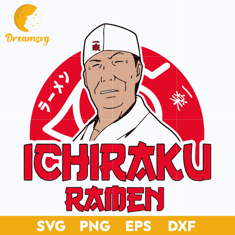 Ichiraku Ramen Svg, Ramen Svg, Teuchi Ichiraku Ramen Svg, Naruto Svg, Naruto Anime Svg, file for cricut, Anime svg, png, eps, dxf digital download