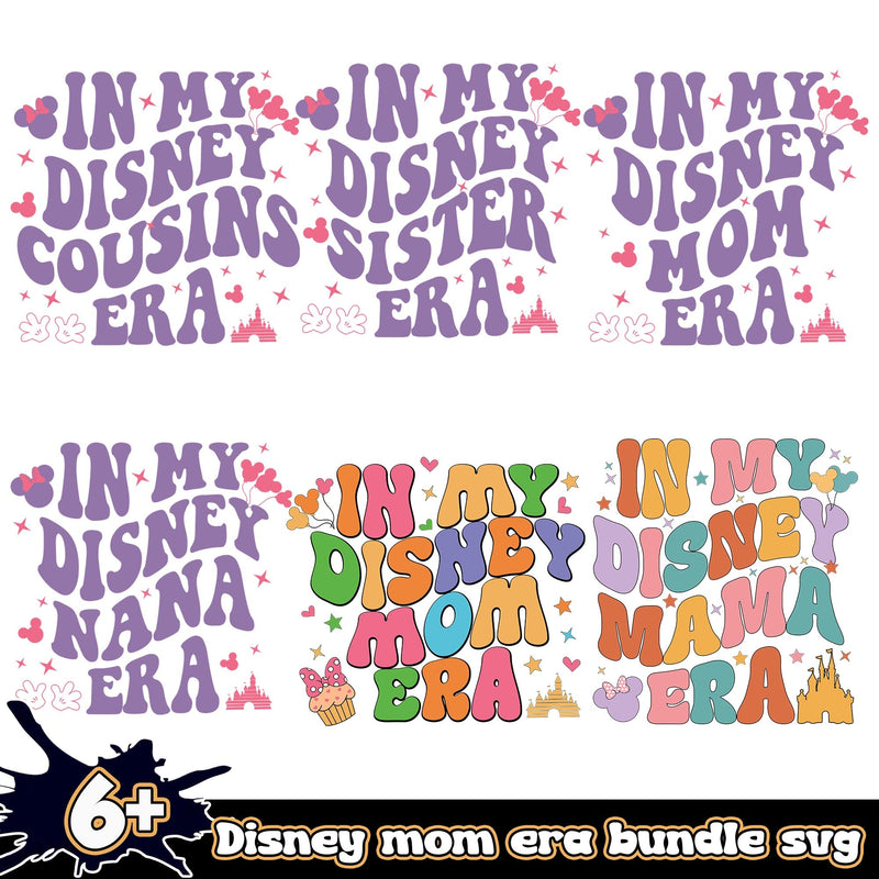 In My Disney Era Bundle 6+ SVG