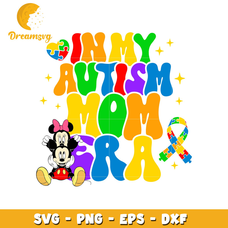 In my autism mom era svg, mickey and minnie svg, disney svg