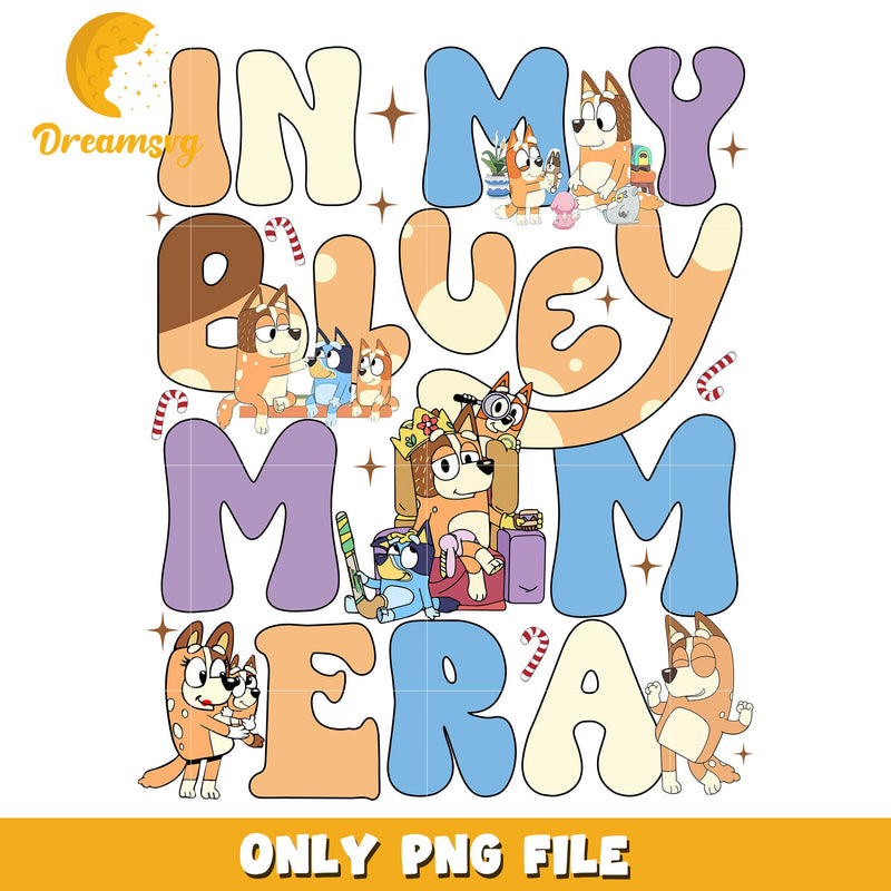 In my bluey mom era cartoon png, bluey cartoon for dogs png