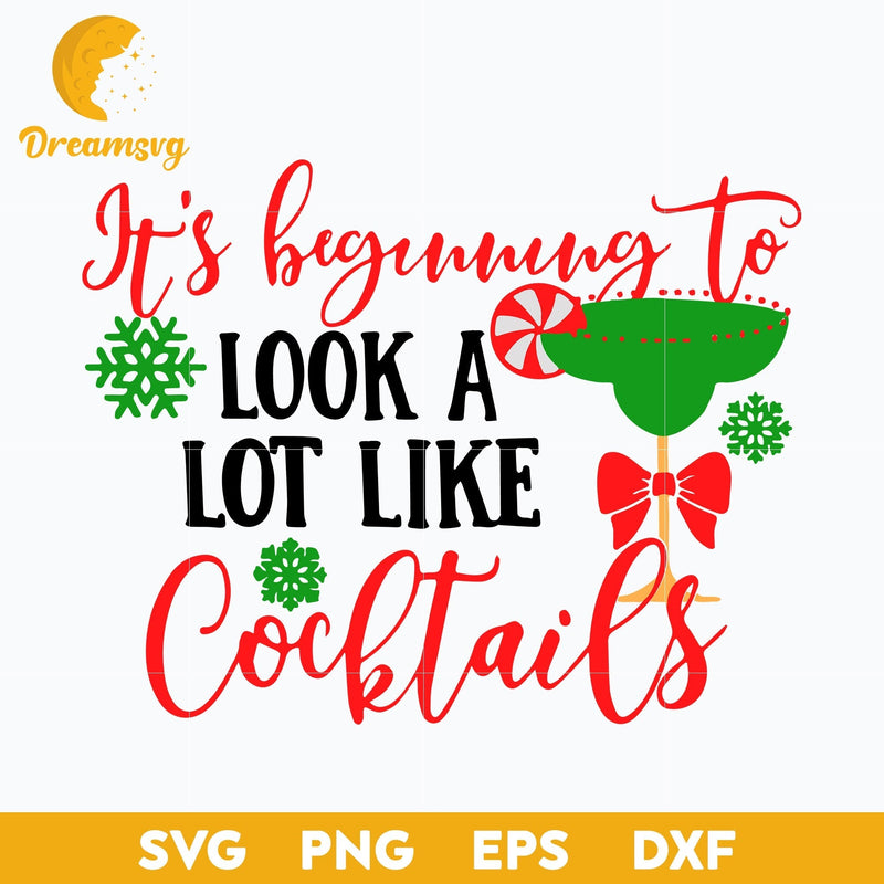 It’s Beginning To Look A Lot Like Cocktails svg, Halloween svg, png, dxf, eps digital file.