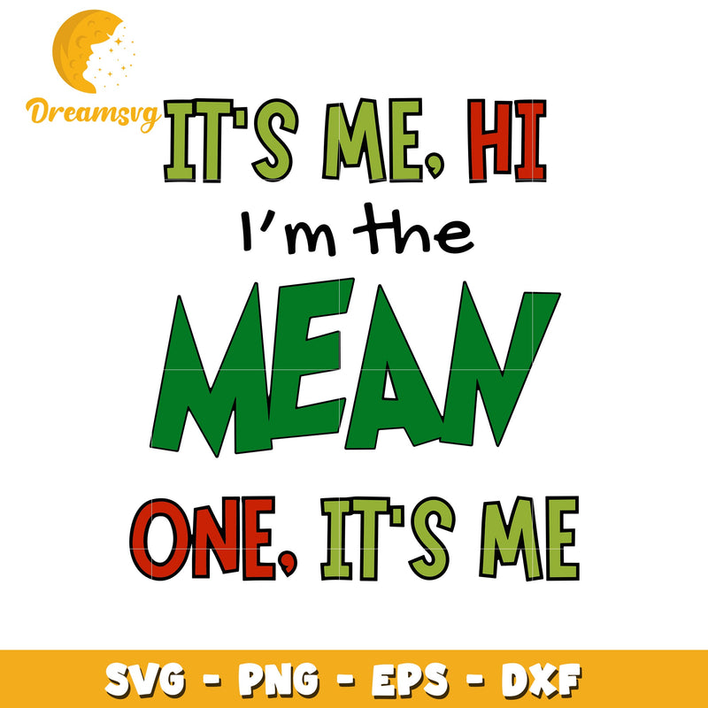 It's me hi I'm the mean one font design svg, font design svg