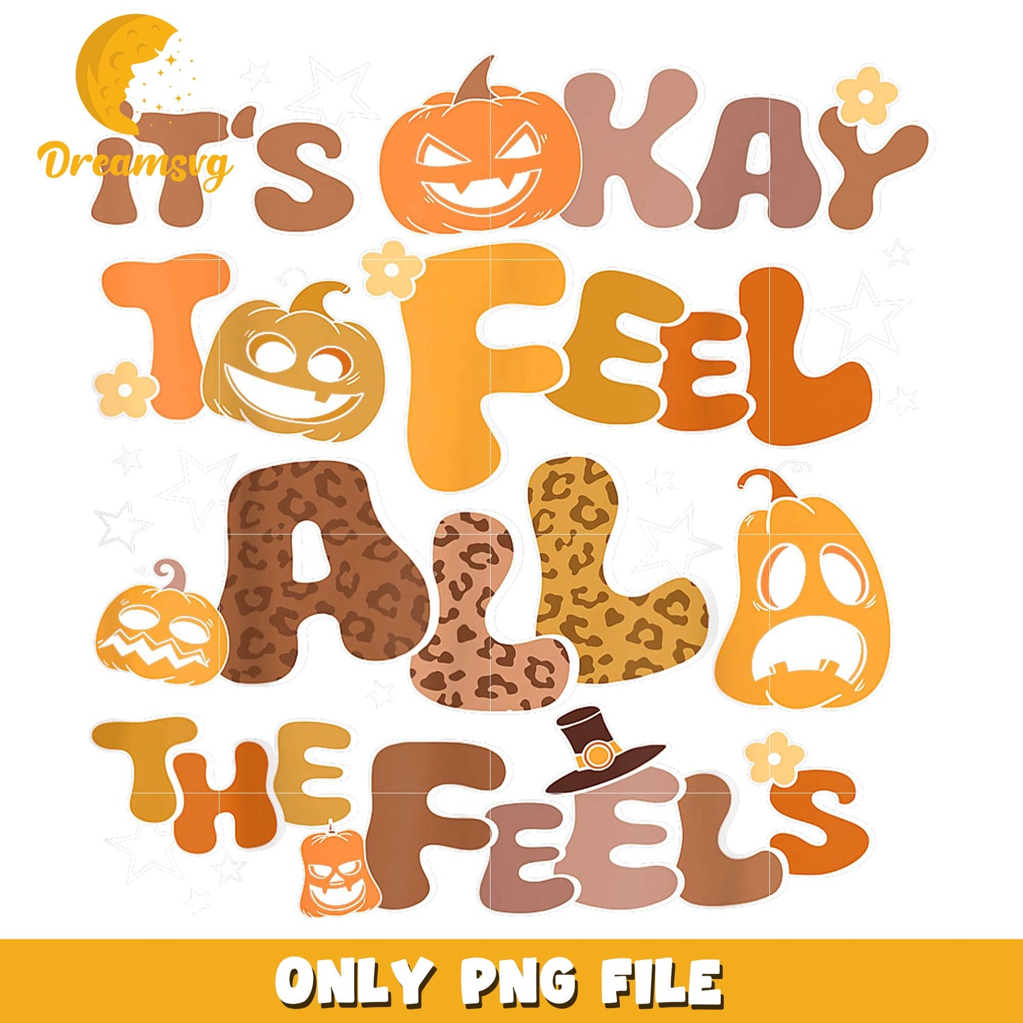 It's okay to feel all the feels png, halloween pumpkin png, spooky halloween png