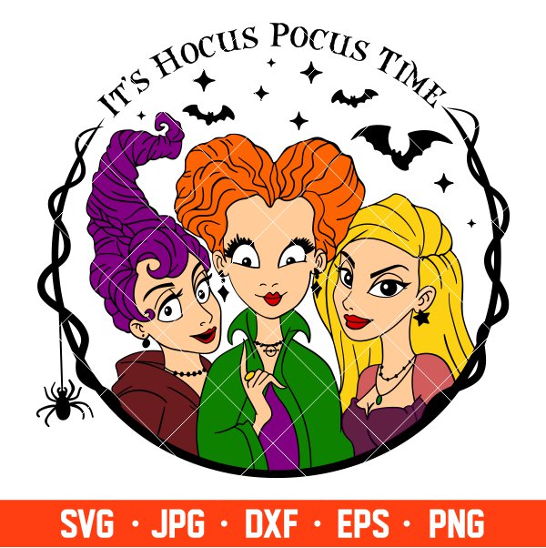 It’s Hocus Pocus Time Svg, Halloween Svg, Spooky Season Svg, Trick or Treat Svg, Cricut, Silhouette Vector Cut File