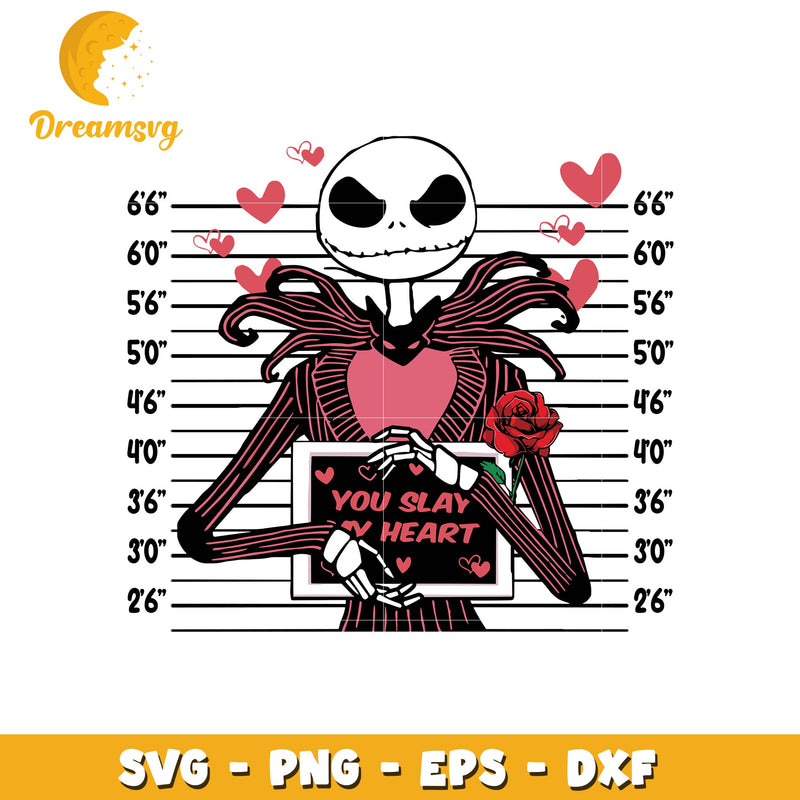 Jack Skellington you slay my heart svg, horror character svg