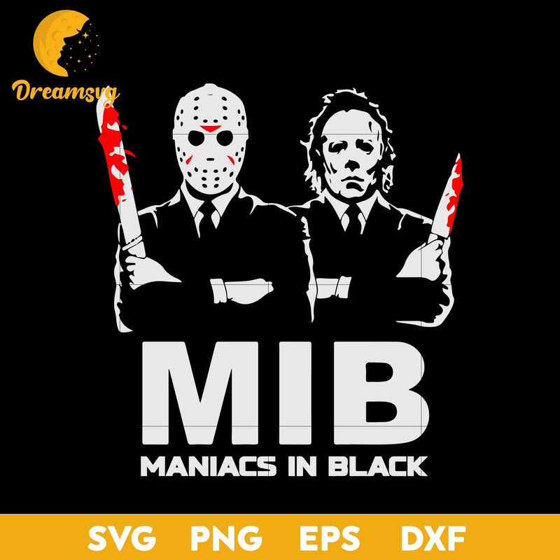 Jason Michael Myers Maniacs In Black svg, Halloween svg, png, dxf, eps digital file.