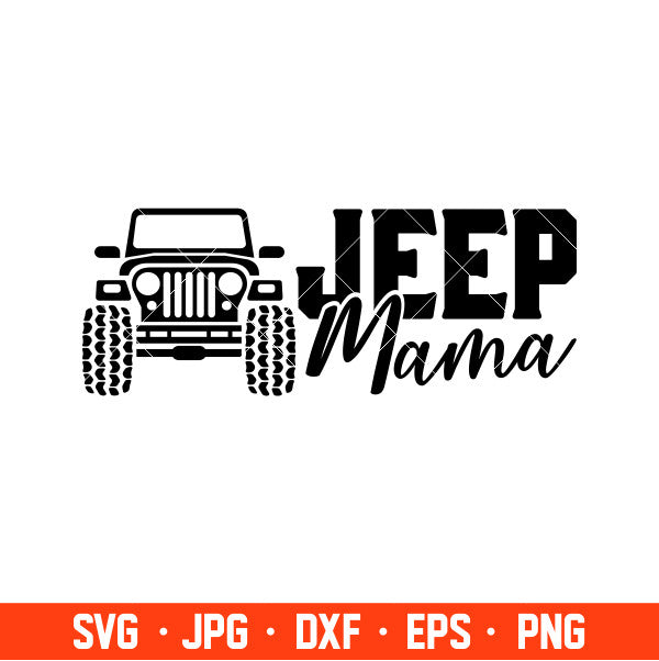 Jeep Mama Svg, Offroad Svg, Outdoors Svg, Outdoor Life Svg, Cricut, Silhouette Cut File