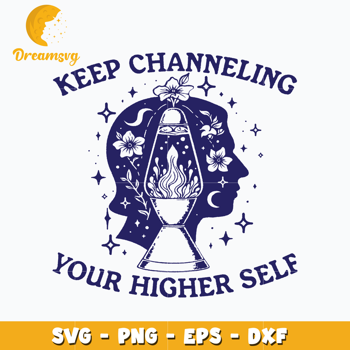 Keep channeling your higher self SVG