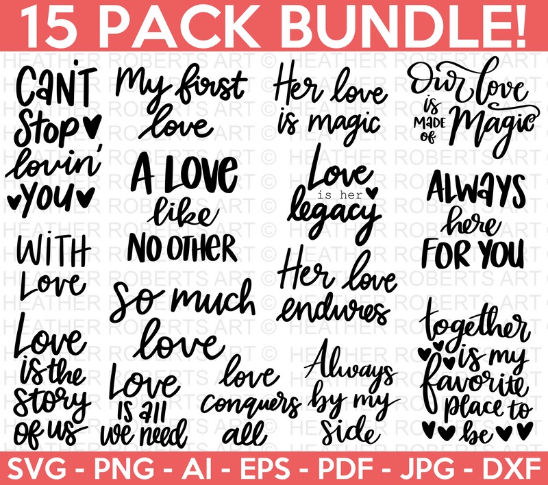 Love Quotes SVG Bundle