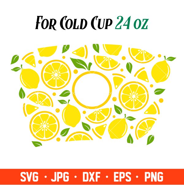 Lemon Summer Full Wrap Svg, Starbucks Svg, Coffee Ring Svg, Cold Cup Svg, Cricut, Silhouette Vector Cut File