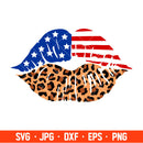 Leopard American Flag Lips Svg, 4th of July Svg, Patriotic Svg, Independence Day Svg, USA Svg, Cricut, Silhouette Vector Cut File