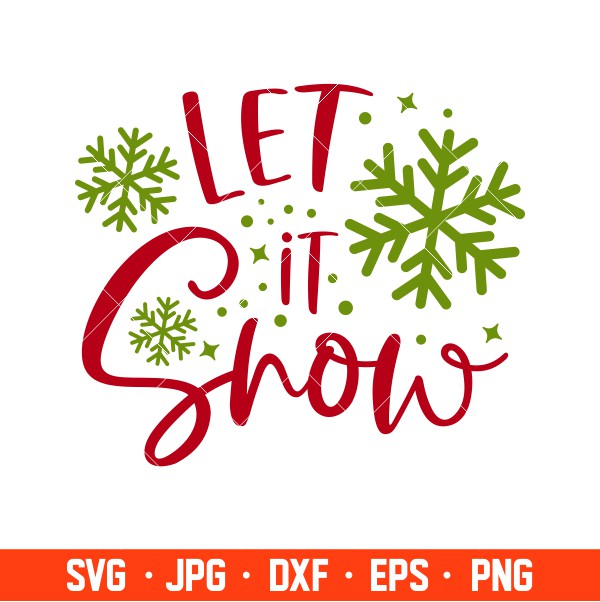 Let It Snow Svg, Snowflakes Svg, Merry Christmas Svg, Cricut, Silhouette Cut File