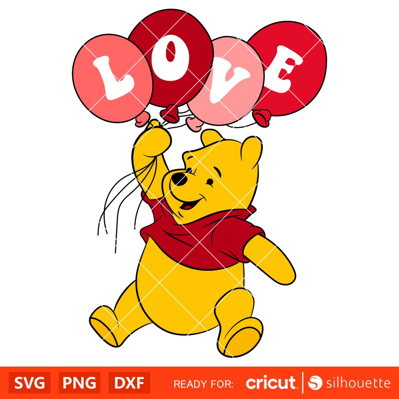 Love Winnie the Pooh Svg, Love Svg, Valentine’s Day Svg, Disney Svg, Cricut, Silhouette Vector Cut File