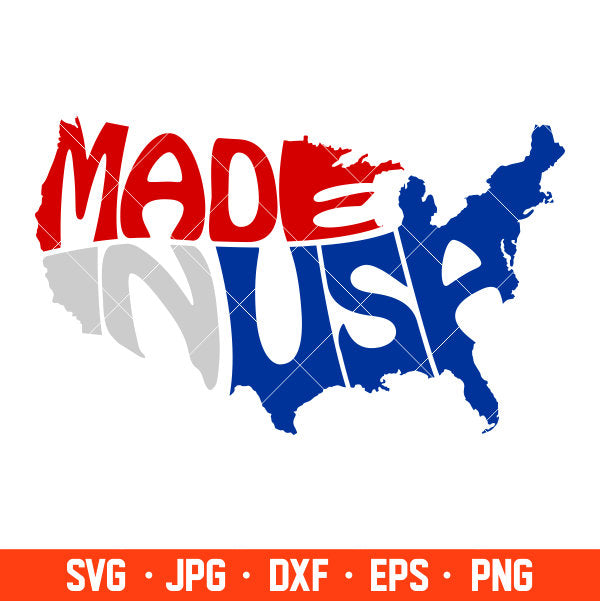 Made In USA Map Svg, 4th of July Svg, Patriotic Svg, Independence Day Svg, USA Svg, Cricut, Silhouette Vector Cut File