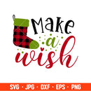 Make A Wish Svg, Merry Christmas Svg, Buffalo Plaid Svg, Cricut, Silhouette Vector Cut File
