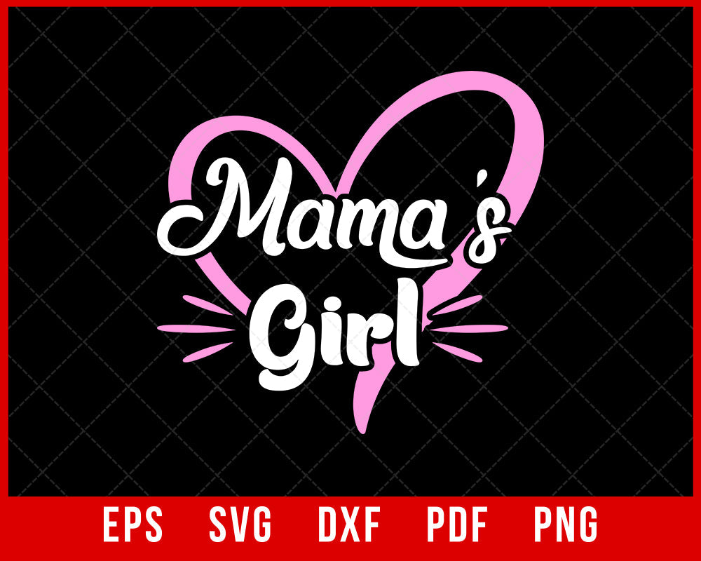 Mama's Girl Toddler Girl Shirt, Shirts for Little Girls, Mama's Girl, Little Girl Shirts, Baby Girl Shirt, Girl Gang T-shirt Design Mama SVG Cutting File Digital Download