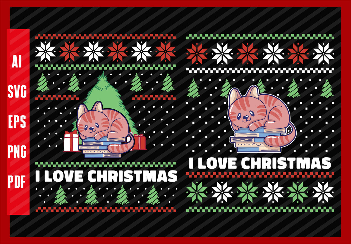 Meowreads Cat Pets Animal and Books Reading Lover Design, I Love Christmas T-Shirt Design Eps, Ai, Png, Svg and Pdf Printable Files