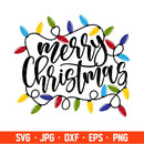 Merry Christmas Svg, Christmas Lights Svg, Christmas Lettering Svg, Cricut, Silhouette Vector Cut File