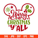 Merry Christmas Y’all Mickey Svg, Christmas Svg, Disney Christmas Svg, Cricut, Silhouette Vector Cut File