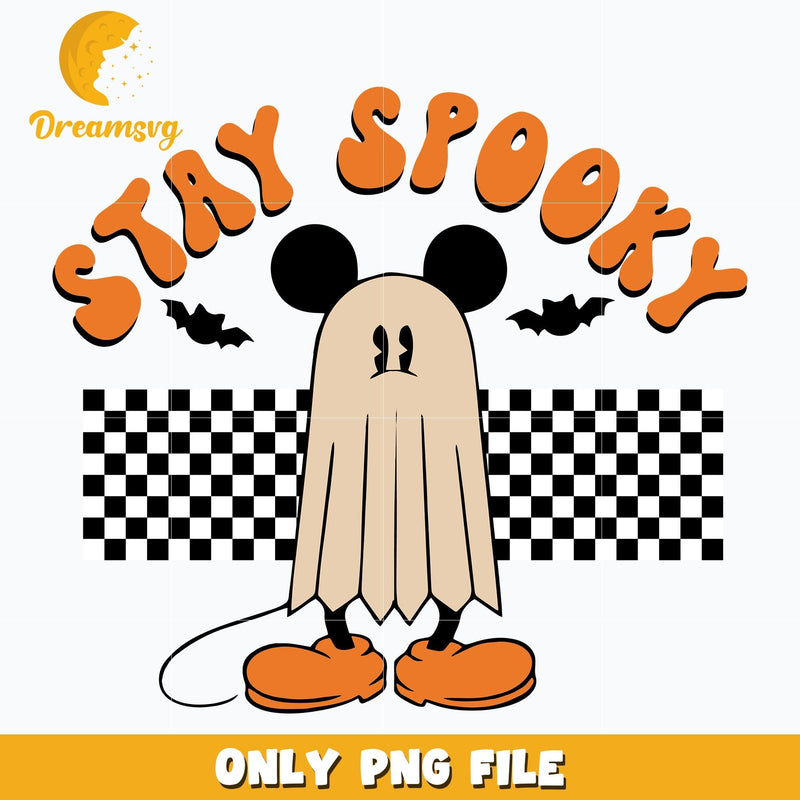 Mickey Mouse Stay Spooky Halloween png, Halloween png, Digital download.