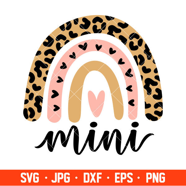 Mini Leopard Rainbow Svg, Mom Life Svg, Mother’s day Svg, Best Mama Svg, Cricut, Silhouette Vector Cut File