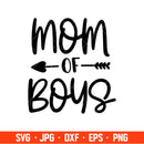 Mom Of Boys Svg, Mom Life Svg, Mother’s Day Svg, Best Mama Svg, Cricut, Silhouette Cut File