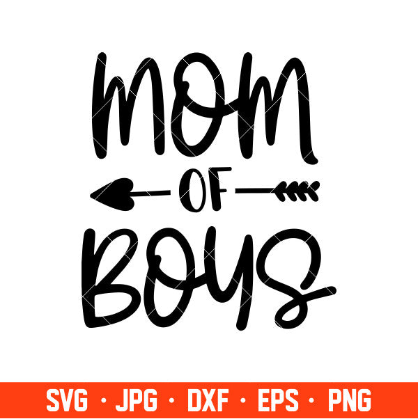 Mom Of Boys Svg, Mom Life Svg, Mother’s Day Svg, Best Mama Svg, Cricut, Silhouette Cut File