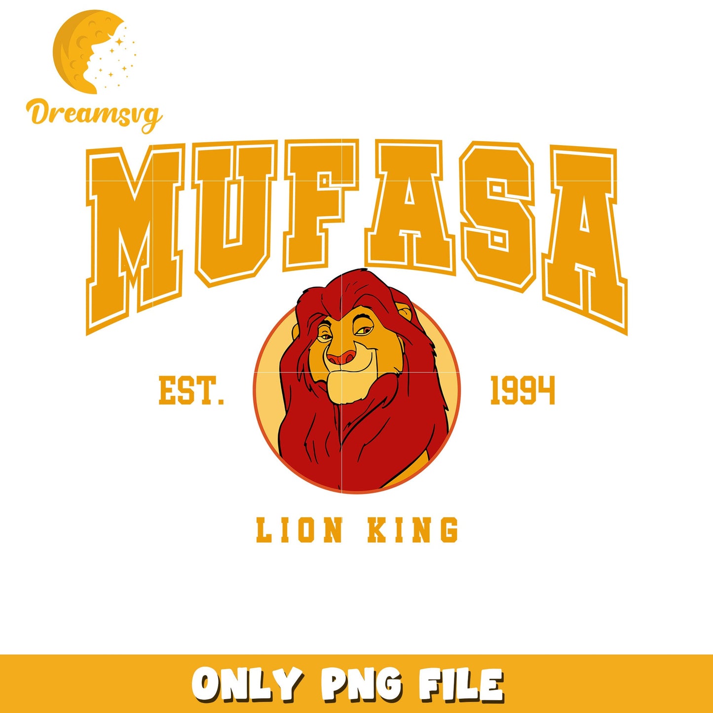 Mufasa Lion King PNG Design Est 1994 Downloadable File