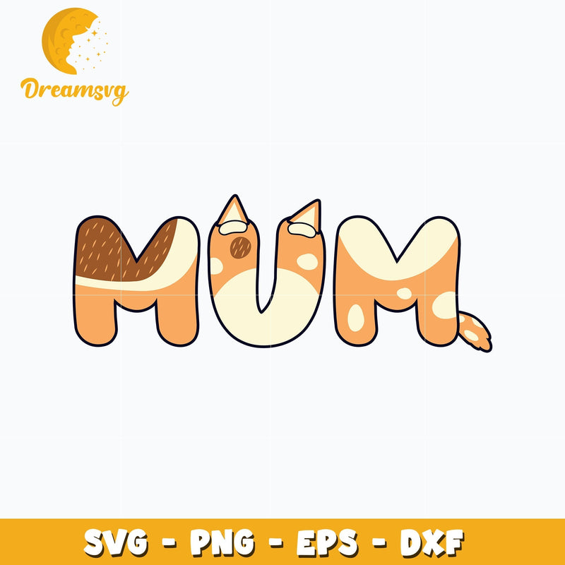 Bluey cartoon chilli mum svg