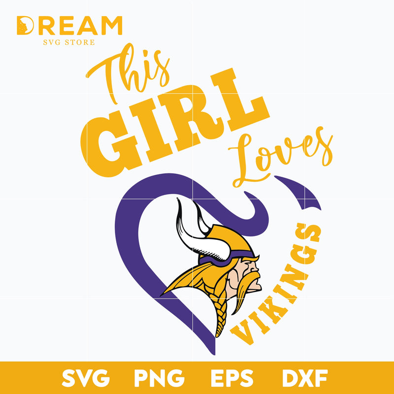 This girl loves vikings svg, Minnesota Vikings heart svg, Vikings heart svg, Nfl svg, png, dxf, eps digital file NFL2310205L