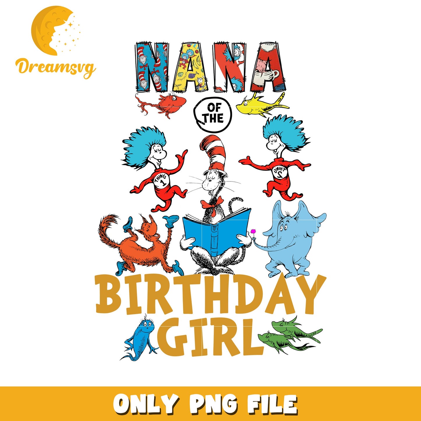 Nana Of The Birthday Girl PNG