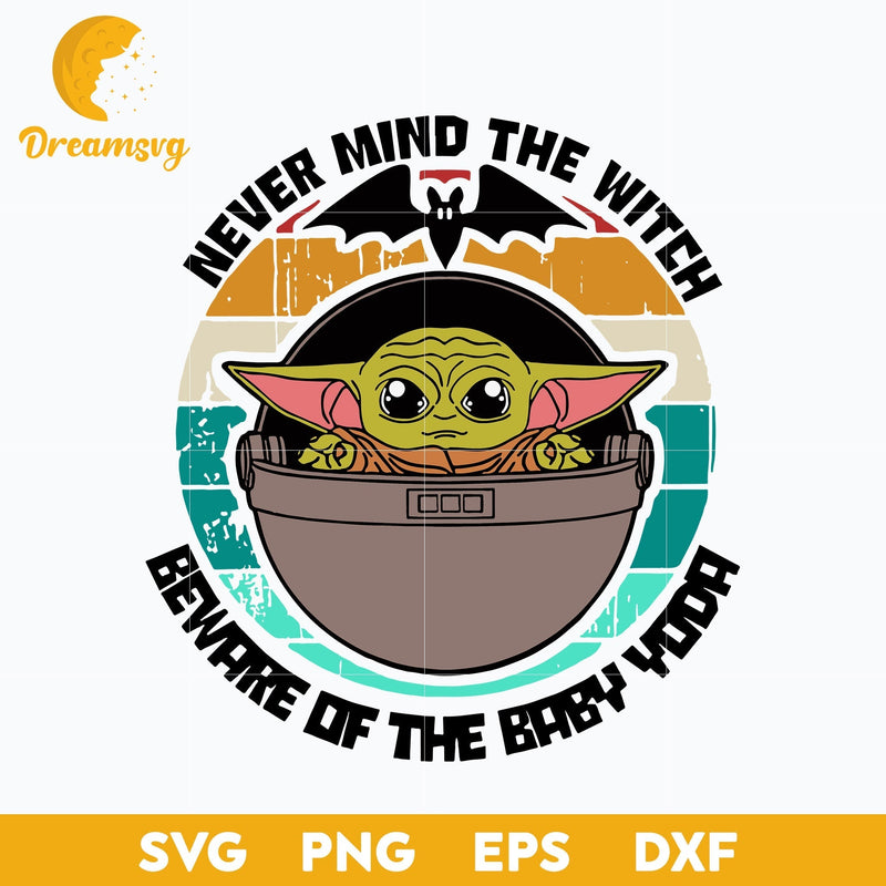 Never Mind The Witch svg, Halloween svg, png, dxf, eps digital file.