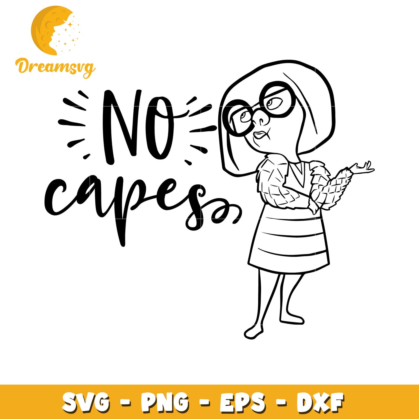 No Capes SVG PNG EPS DXF Cut File