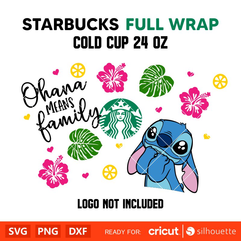 Ohana Means Family Stitch Full Wrap Svg, Starbucks Svg, Coffee Ring Svg, Cold Cup Svg, Cricut, Silhouette Vector Cut File