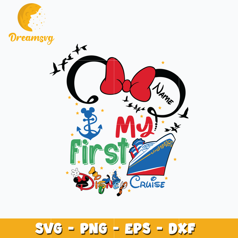 Minnie mouse my first cruise svg