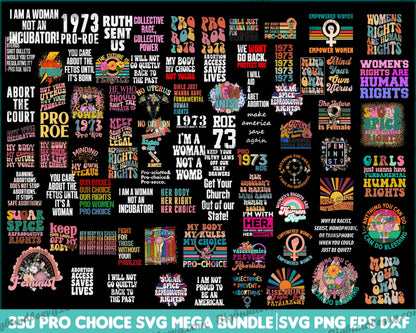 350+ Pro Choice Svg Mega Bundle - Digital download