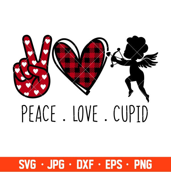 Peace Love Cupid Svg, Buffalo Plaid Svg, Valentine’s Day Svg, Cricut, Silhouette Vector Cut File