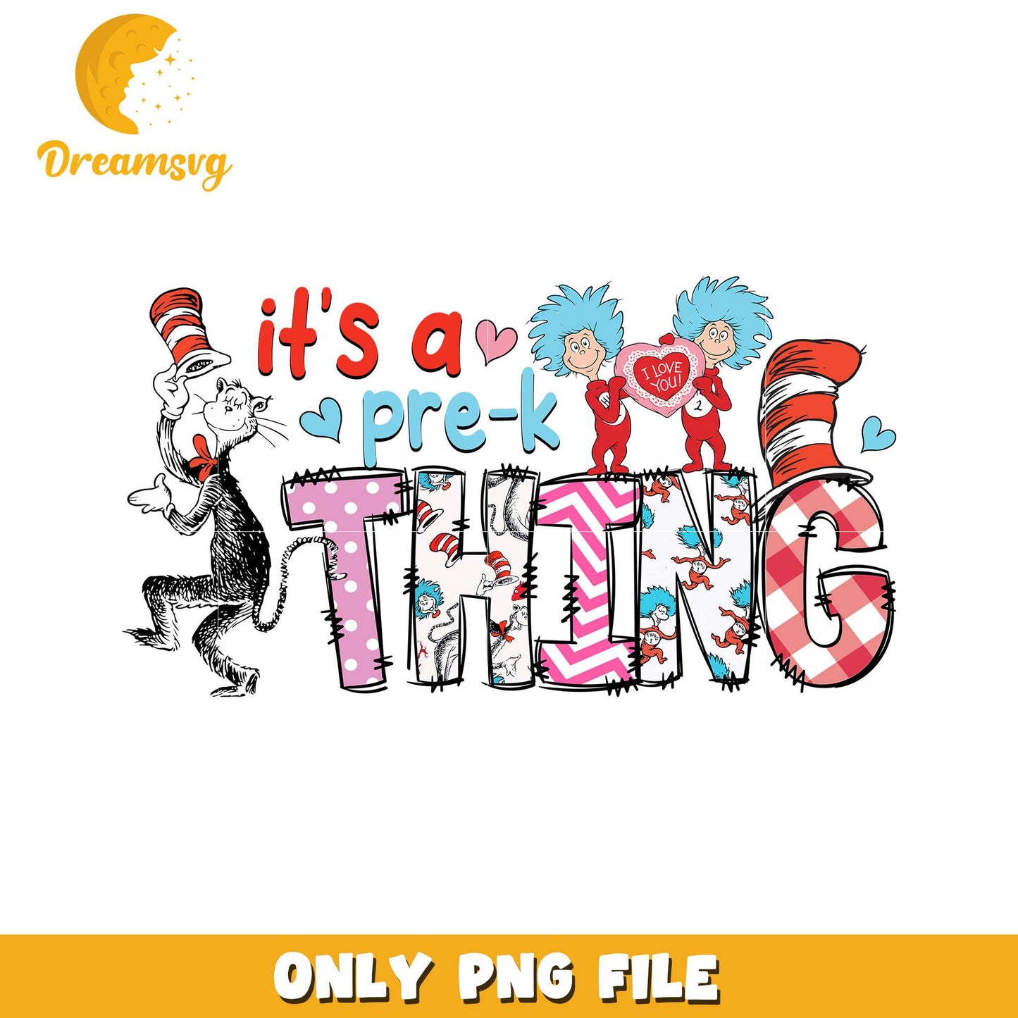 Pre-K Thing Fun Cat in the Hat PNG Graphic Design