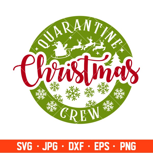 Christmas 2020 Svg, Quarantine Christmas Svg, Merry Christmas Svg, Cricut, Silhouette Vector Cut File