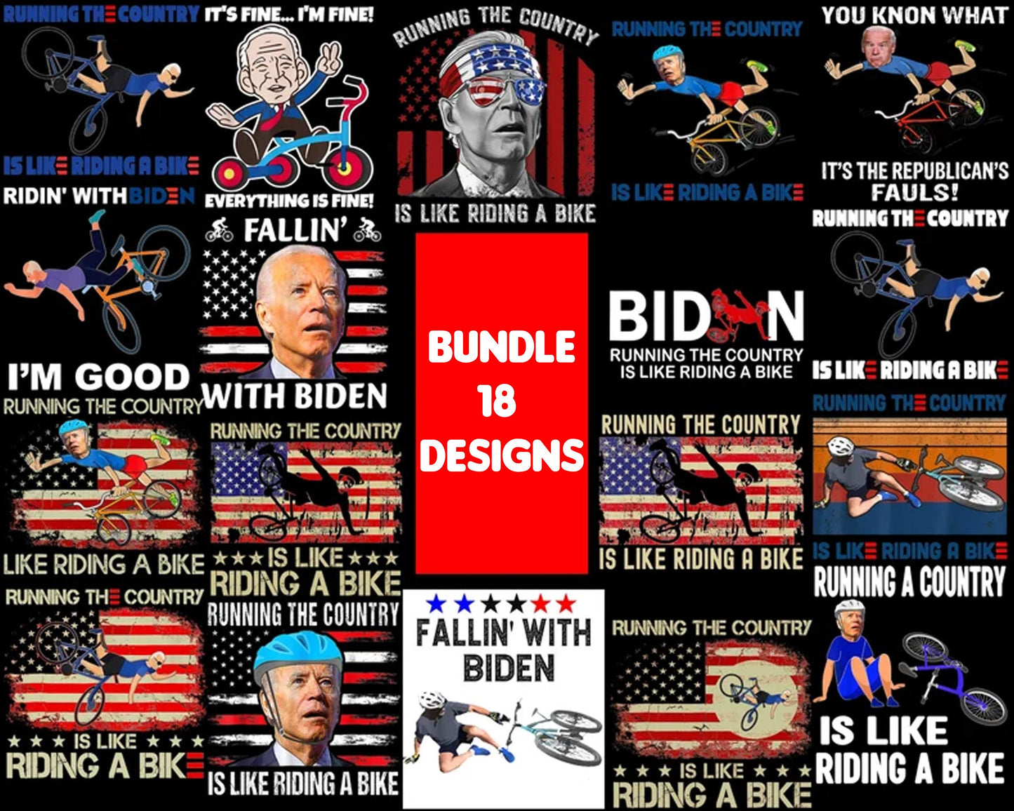 Running The Country Is Like Riding A Bike Bundle, Joe Biden Png, Joe Biden Sublimation, Joe Biden Bike Png, Biden Falling Off Bike Png